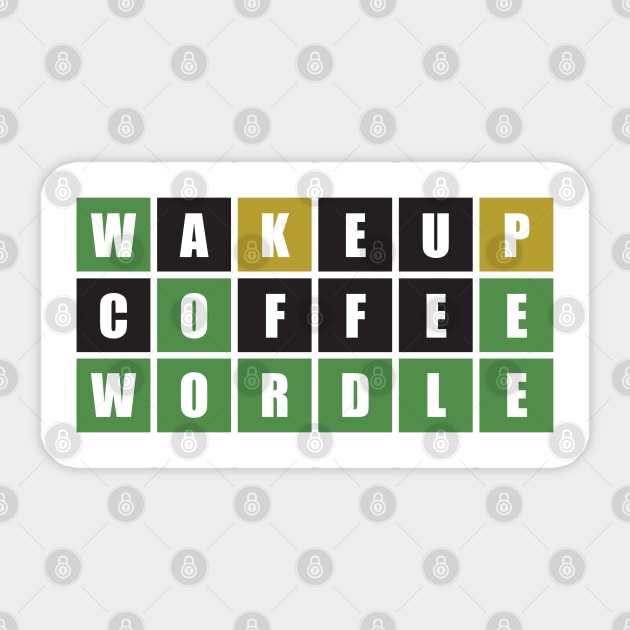 Wake up, coffee and wordle, Wordle Master Sticker by Myteeshirts